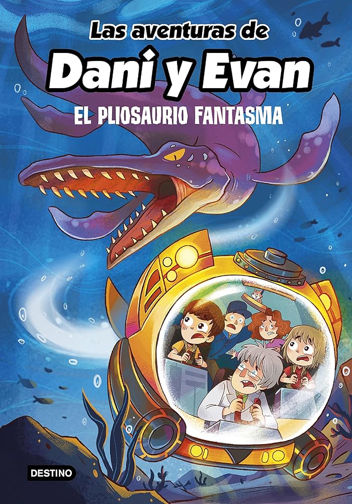 Las aventuras de Dani y Evan 6. El pliosaurio fantasma (Jóvenes influencers)